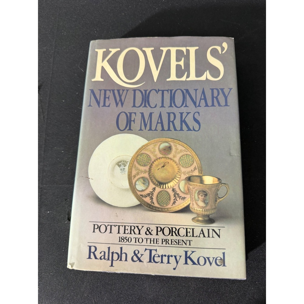 Kovels New Dictionary of Marks Book Pottery Porcelain 1850-Present Hardcover EXC